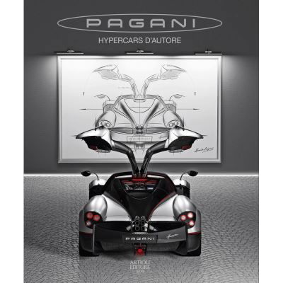 PAGANI: Hypercars d’autore - Daniele Buzzonetti - Books - Artioli Editore - 9788877921871 - December 15, 2021