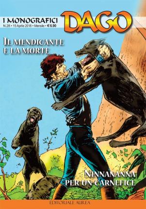 I Monografici #28 - Il Mendicante E La Morte / Ninnananna Per Un Carnefice - Dago - Books -  - 9788899350871 - 