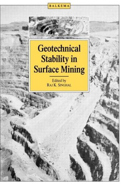 Cover for Raj.K. Singhal · Geotechnical Stability in Surface Mining (Hardcover Book) (1986)