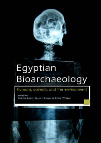 Egyptian Bioarchaeology - - Books - Sidestone Press - 9789088902871 - February 5, 2015