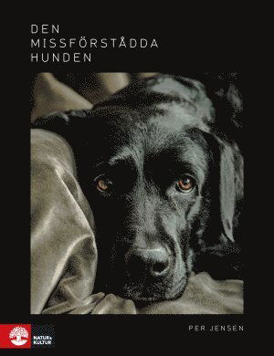 Cover for Per Jensen · Den missförstådda hunden (Hardcover Book) (2017)