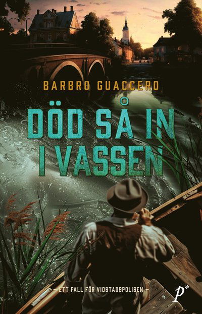 Cover for Barbro Guaccero · Död så in i vassen (Bound Book) (2024)