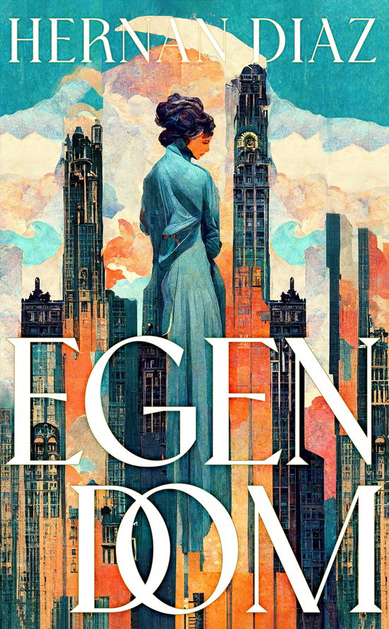 Cover for Hernan Diaz · Egendom (Paperback Book) (2024)