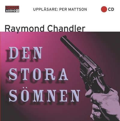 Cover for Raymond Chandler · Den stora sömnen (CD)