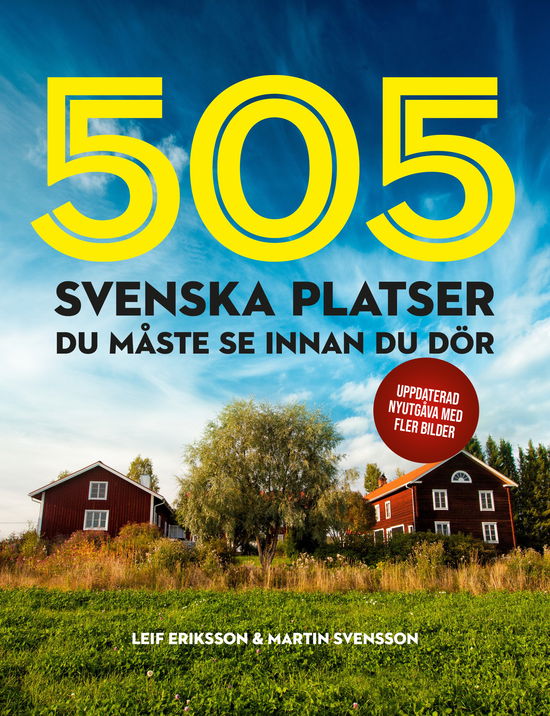 Cover for 505 svenska platser du måste se innan du dör (Bound Book) (2023)