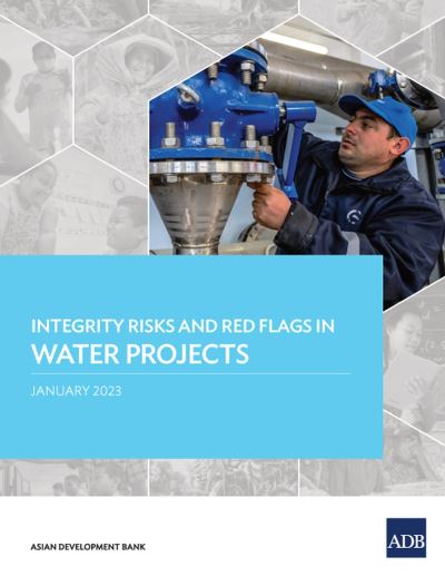 Cover for Asian Development Bank · Integrity Risks and Red Flags in Water Projects (Book) (2023)