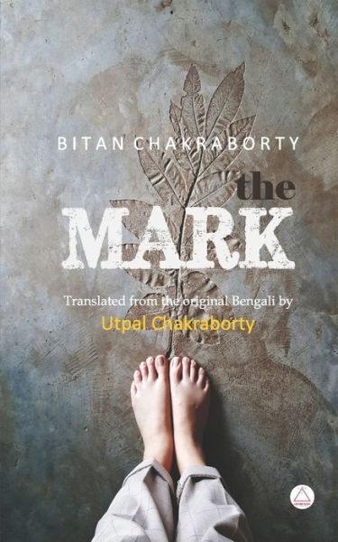 Cover for Bitan Chakraborty · The Mark (Paperback Book) (2020)