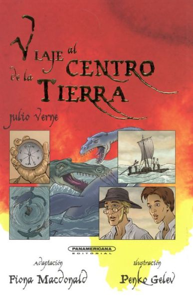 Viaje Al Centro De La Tierra - Fiona Macdonald - Books - Lectorum Pubns (Juv) - 9789583043871 - 2015