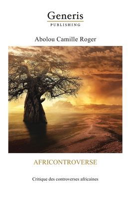 Cover for Abolou Camille Roger · Africontroverse (Pocketbok) (2020)