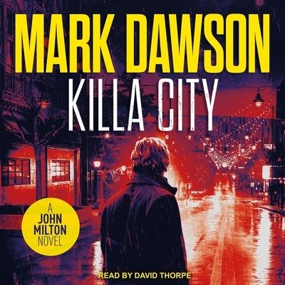 Cover for Mark Dawson · Killa City (CD) (2020)