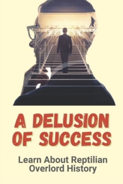 Cover for Monty Morson · A Delusion Of Success (Paperback Book) (2021)