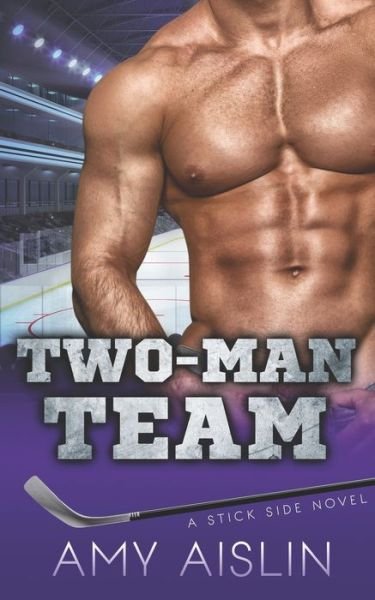 Cover for Amy Aislin · Two-Man Team (Paperback Bog) (2021)