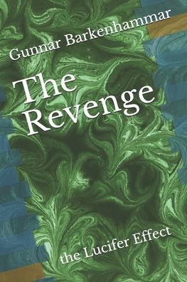 Cover for Gunnar Barkenhammar · The Revenge (Paperback Book) (2020)