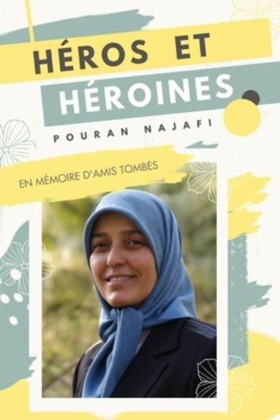 Cover for Pouran Najafi · Heros et heroines (Paperback Book) (2020)