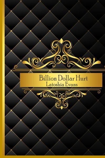 Cover for Latoshia Evans · Billion Dollar Hurt (Paperback Book) (2020)