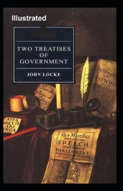 Cover for John Locke · Two Treatises of Government Illustrated (Paperback Bog) (2020)