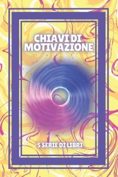 Cover for Mentes Libres · Chiavi Di Motivazione (Paperback Book) (2021)