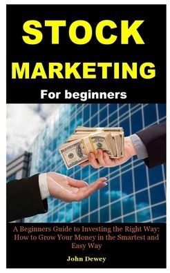 Cover for John Dewey · Stock Marketing for Beginners (Paperback Book) (2020)