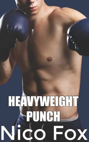 Cover for Nico Fox · Heavyweight Punch (Paperback Bog) (2020)
