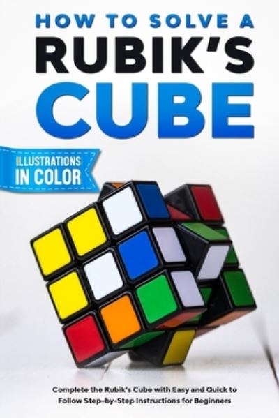 Cover for Sam Lemons · How To Solve A Rubik's Cube (Paperback Book) (2020)