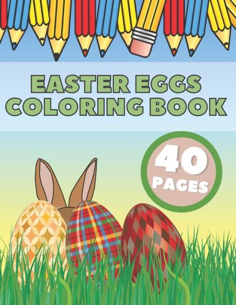 Cover for Bart Koval · Easter Eggs Coloring Book (Paperback Book) (2021)