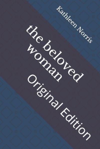 Cover for Kathleen Thompson Norris · The beloved woman (Paperback Book) (2021)