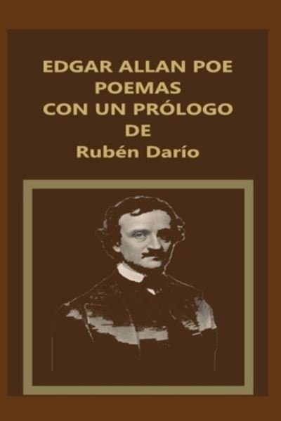 Cover for Edgar Allan · EDGAR ALLAN POE POEMAS CON UN PROLOGO DE Ruben Dario (Paperback Book) (2021)