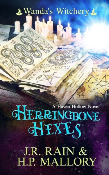 Cover for H P Mallory · Herringbone Hexes: A Paranormal Women's Fiction Novel: (Wanda's Witchery) - Haven Hollow (Pocketbok) (2022)