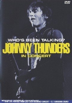 Cover for Johnny Thunders · Who's Been Talking (DVD) (2009)