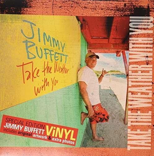 Cover for Jimmy Buffett · Take the Weather with You (LP) (2015)