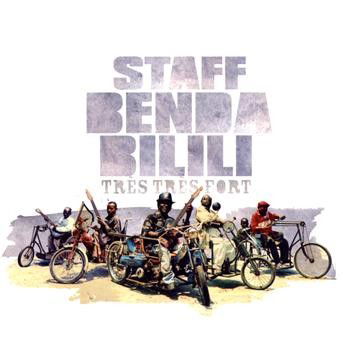 Tres Tres Fort - Staff Benda Bilili - Musikk - CRAMMED - 0876623005872 - 9. mars 2008