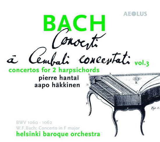 Concerti a Cembali Concertati Vol.3 - Johann Sebastian Bach - Musikk - AEOLUS - 4026798100872 - 1. november 2017