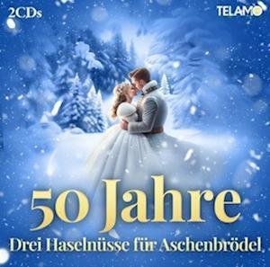 Cover for Drei Haselnüsse Für Aschenbrödel:50 Jahre (CD) (2023)