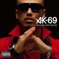 Cover for Ak-69 · The Cartel from Streets (CD) [Japan Import edition] (2009)