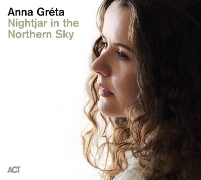 Cover for Anna Greta · Nightjar In The Northern Sky (CD) [Japan Import edition] (2021)