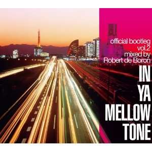 Cover for Robert de Boron · In Ya Mellow Tone Official Boool.2 Mixed by Robert De Boron (CD) [Japan Import edition] (2002)