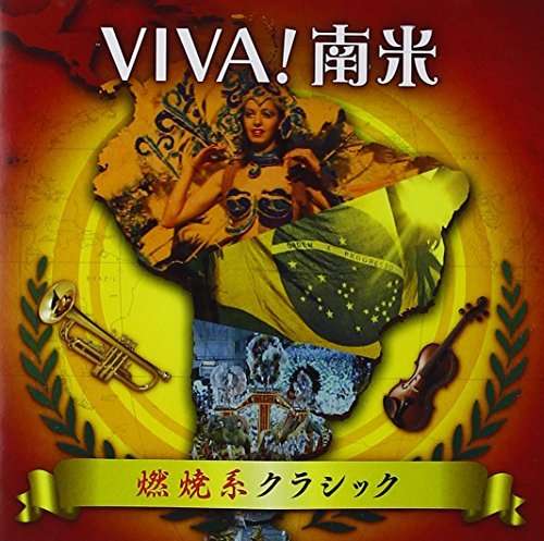 Viva!latin America Powerful Classical - Classic - Muzyka -  - 4943674178872 - 17 czerwca 2014