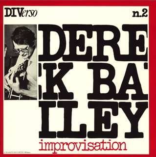 Cover for Derek Bailey · Improvisation (CD) [Limited edition] (2007)