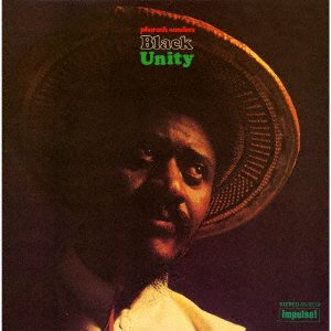 Black Unity - Pharoah Sanders - Music - UNIVERSAL - 4988031408872 - January 22, 2021