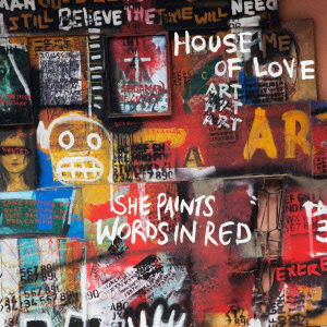 Cover for House of Love · She Paints Words in Red (CD) [Japan Import edition] (2013)