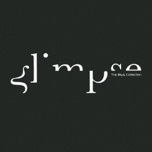 Cover for Glimpse · Black Collection (CD) [Japan Import edition] (2007)