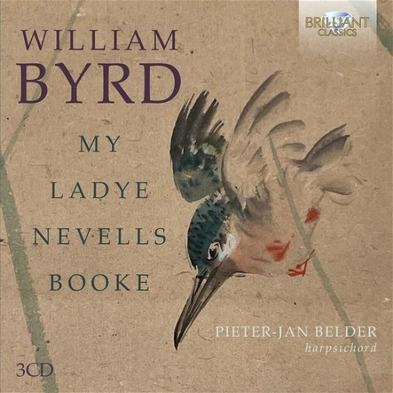 Cover for Pieter-Jan Belder · William Byrd: My Ladye Nevells Booke (CD) (2023)