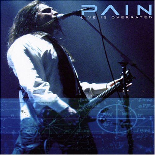 Cover for Pain · Live is Overrated - Digipack Ltd.ed. (DVD) [Limited edition] (2006)