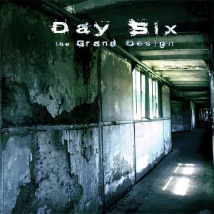 Cover for Day Six · Grand Design (CD) (2010)