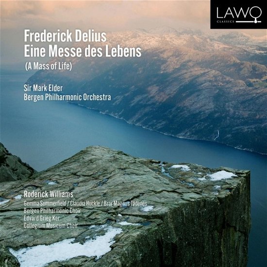 Elder, Mark / Bergen Philharmonic Orchestra · Frederick Delius Eine Messe Des Lebens (A Mass of Life) (CD) (2023)
