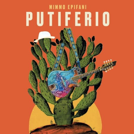 Cover for Mimmo Epifani · Putiferio (CD) (2019)