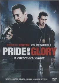 Cover for Pride And Glory · Il Prezzo Dell'Onore (DVD)