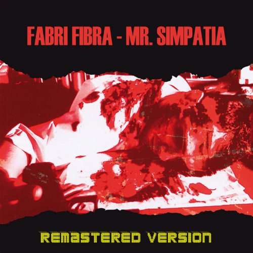 Mr Simpatia - Fabri Fibra - Musiikki - SAIFAM - 8032484170872 - perjantai 30. kesäkuuta 2017