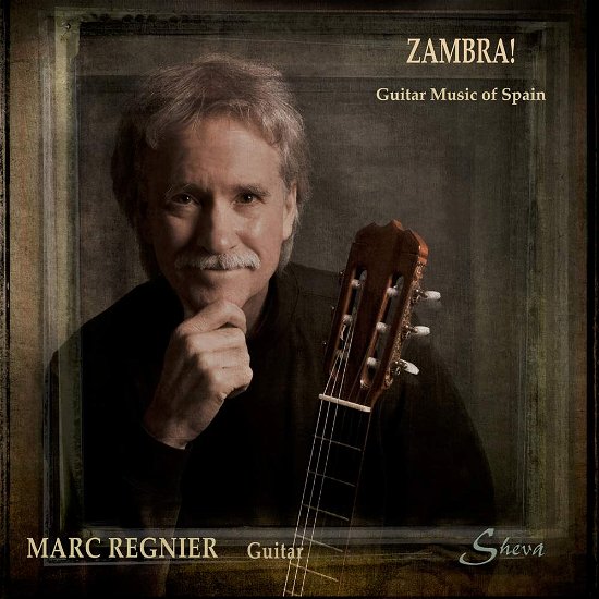 Cover for Marc Regnier · Zambra!: Guitars From Spain (CD) (2018)