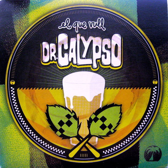 El Que Vull - Dr. Calypso - Merchandise - BUEN RITMO - 8437008843872 - February 9, 2016